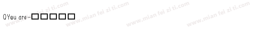 QYou are字体转换